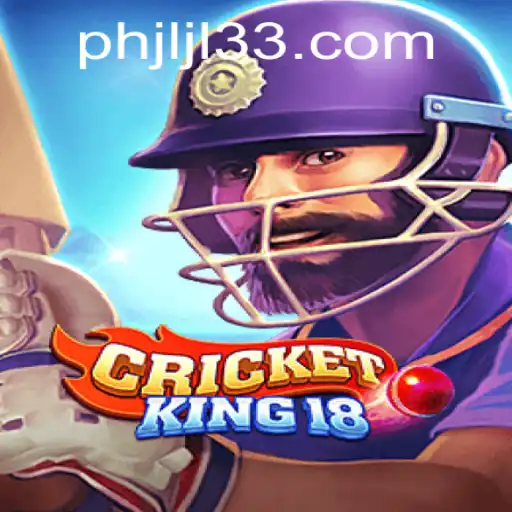 CricketKing18: The Ultimate Gaming Experience Enhanced by JLJL33.COM