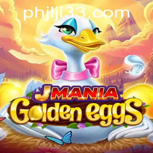Discover the Thrills of JManiaGoldenEggs: A Comprehensive Guide